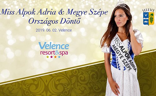 Miss Alpok Adria & Megye Szépe 2019 Magyarországi Döntője Velencén
